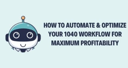 Automate & Optimize Your 1040 Workflow