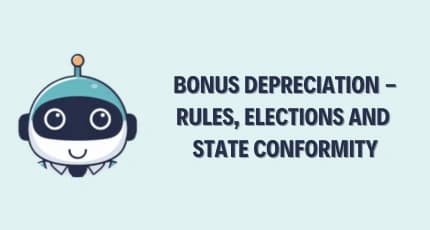 Bonus Depreciation – Rules, Elections & State Conformity [2026 Guide]