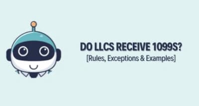 Do LLCs Get a 1099? 2026 Rules, Exceptions & Examples