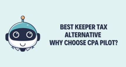 Best Keeper Tax Alternative for CPAs & EAs – Why Choose CPA Pilot?
