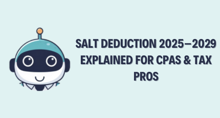 The State and Local Tax (SALT) Deduction Explained – What You Need to Know for 2025–2029