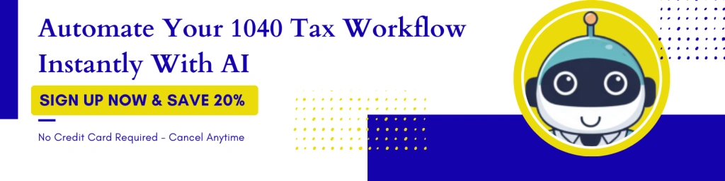 Automate Your 1040 Tax Workflow